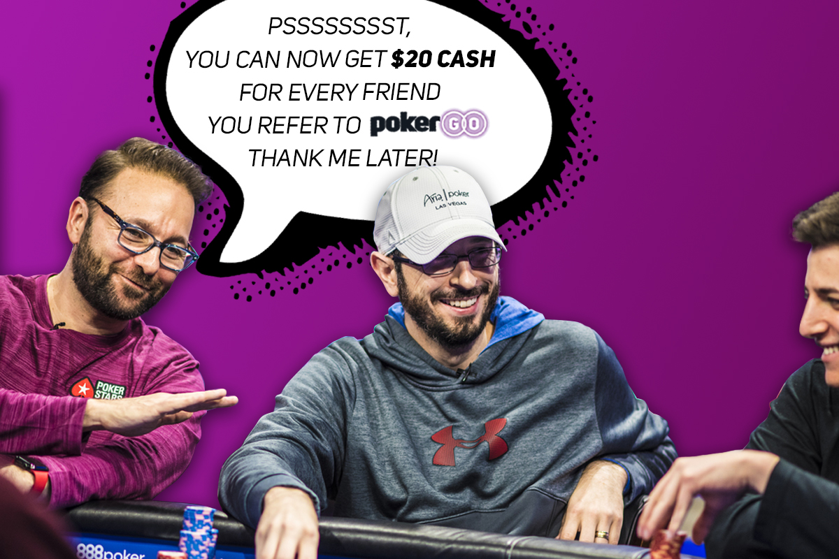 Refer a friend to sign up for PokerGO and receive $20 cash!