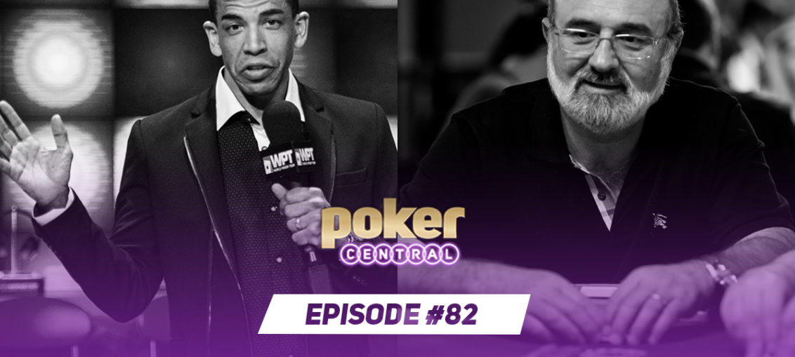 Poker Central Podcast Episode 82 featuring Adam Pliska, Mori Eskandani, Mike McDonald, Matt Savage and Donnie Peters.