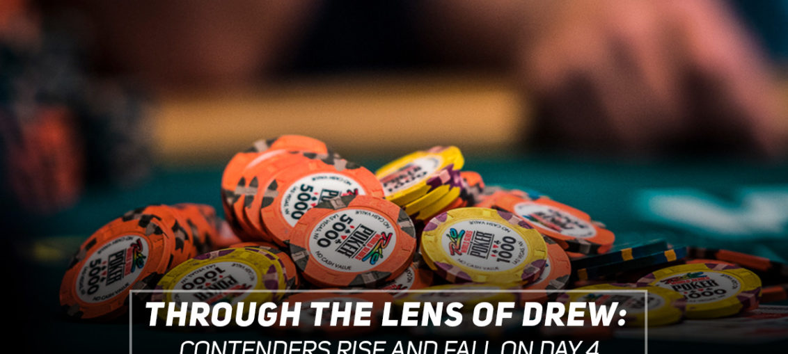 Through The Lens of Drew - Day 4 of the WSOP Main Event.