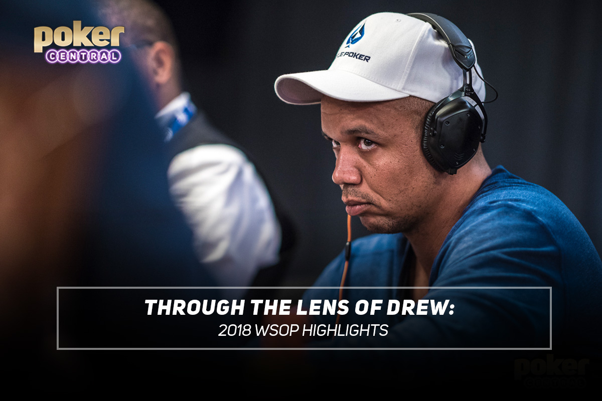 Through The Lens of Drew - A look at all the highlights of the 2018 WSOP.