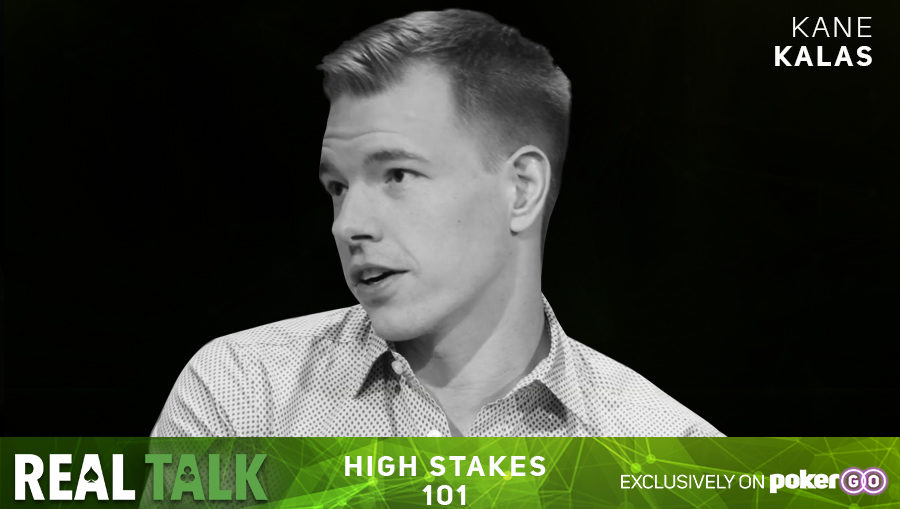 Top pro Kane Kalas joins Real Talk to talk about everything high stakes!