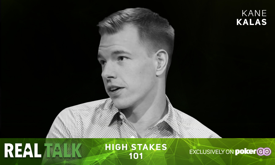 Top pro Kane Kalas joins Real Talk to talk about everything high stakes!