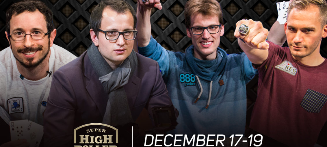 Super High Roller Bowl champions Brian Rast, Rainer Kempe, Christoph Vogelsang and Justin Bonomo set to compete today in Super High Roller Bowl V.